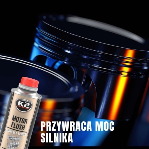 K2 PŁUKANKA SILNIKA MOTOR FLUSH 250ml K2 PŁUKANKA SILNIKA MOTOR FLUSH 250ml